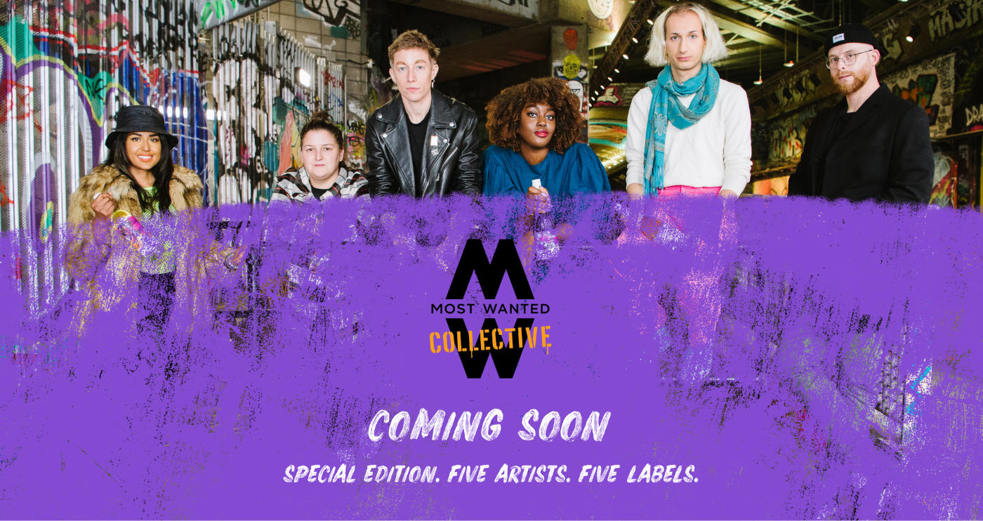 Most Wanted Collective: Coming Soon